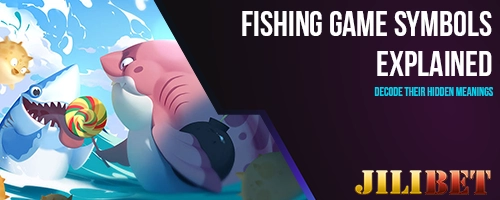 Fishing Game Symbols Explained: Decode Their Hidden Meanings